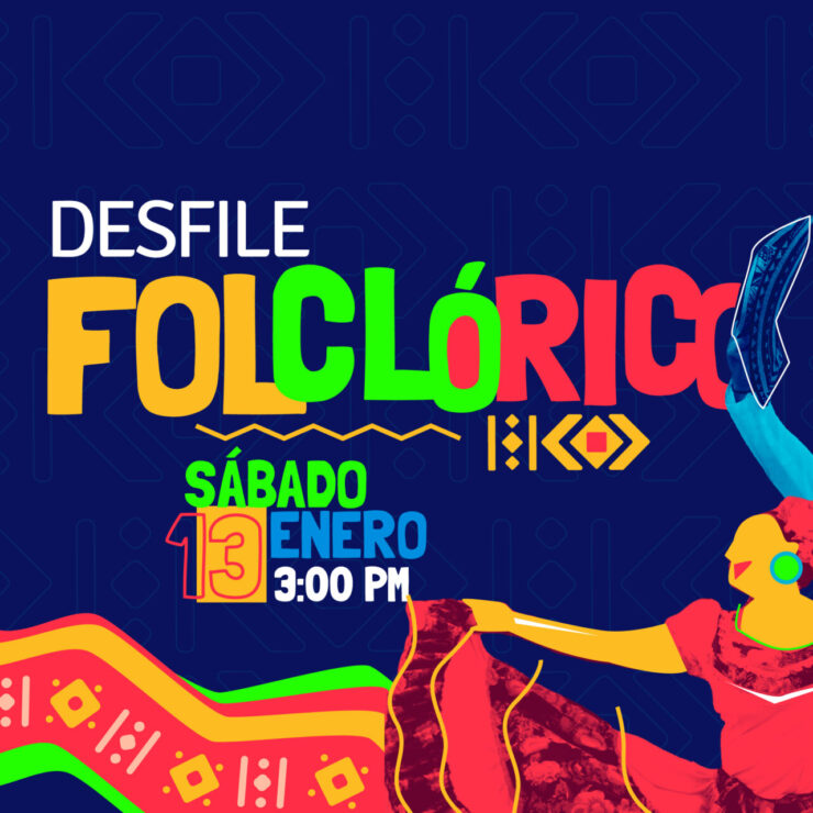 ¡DESFILE FOLCLÓRICO, DERROCHE DE ALEGRÍA, COLORIDO Y TRADICIÓN